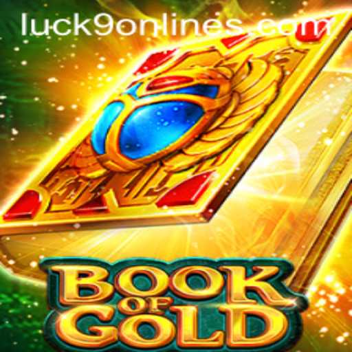 Exploring the Intriguing World of BookofGold and the Excitement of Luck9 - Slots