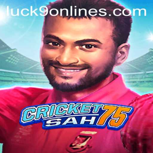 CricketSah75: A New Era in Mobile Gaming with Luck9 - Slots