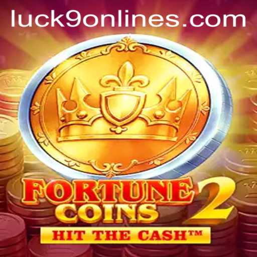 Discovering the Thrilling World of FortuneCoins2 and Luck9 - Slots