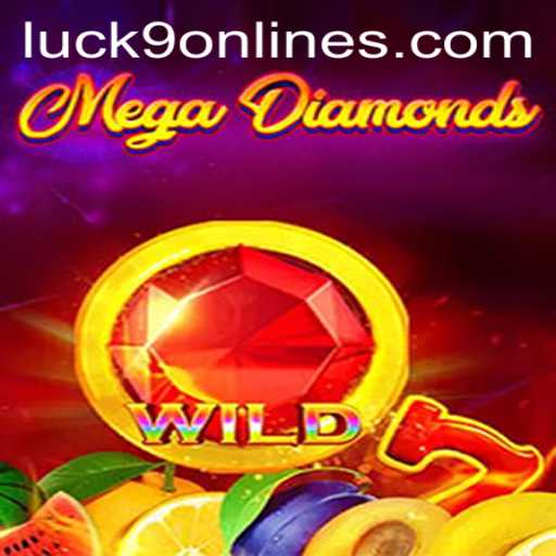 MegaDiamond: Unveiling the Alluring World of Luck9 - Slots