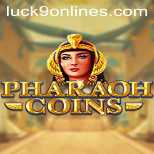 Discover the Thrills of PharaohCoins and Luck9 - Slots