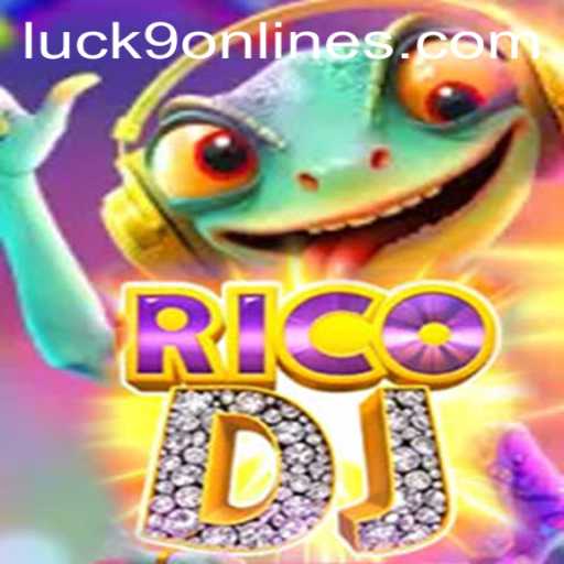 Discover the Thrilling World of RicoDJ and Luck9 - Slots
